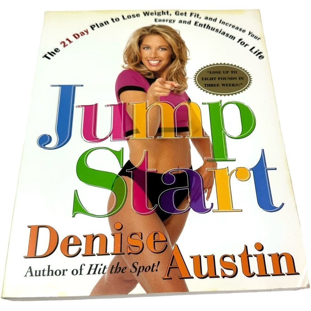 Jumpstart: The 21 Day Plan to Lose Weight Get Fit and Increase Your Energy